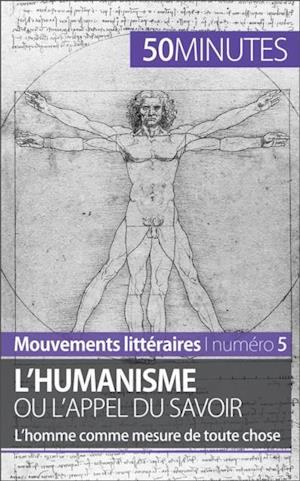 L''humanisme ou l''appel du savoir