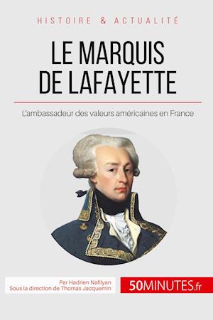 Le marquis de Lafayette