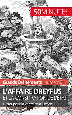 L'affaire Dreyfus et la conspiration de l'État