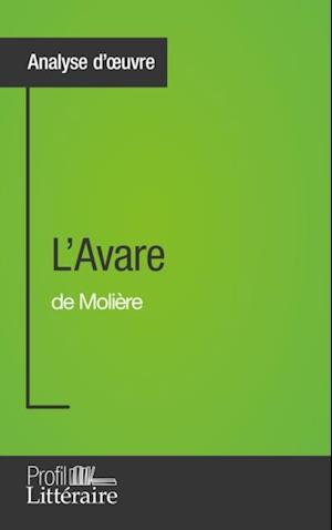 L''Avare de Molière (Analyse approfondie)