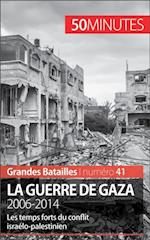 La guerre de Gaza