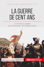 La guerre de Cent Ans