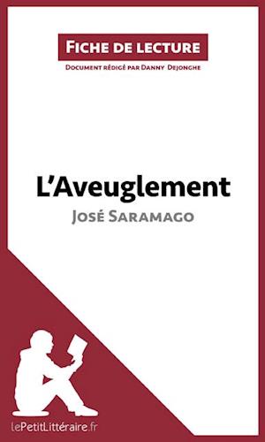 L''Aveuglement de José Saramago (Fiche de lecture)