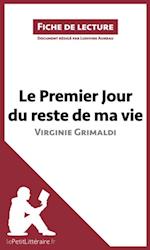 Le Premier Jour du reste de ma vie de Virginie Grimaldi (Fiche de lecture)