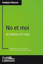 No et moi de Delphine de Vigan (Analyse approfondie)
