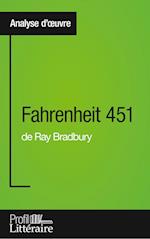 Fahrenheit 451 de Ray Bradbury (Analyse approfondie)