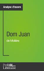 Dom Juan de Molière (Analyse approfondie)