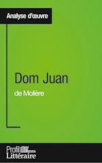 Dom Juan de Molière (Analyse approfondie)