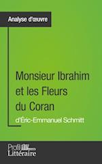 Monsieur Ibrahim et les Fleurs du Coran d''Éric-Emmanuel Schmitt (Analyse approfondie)