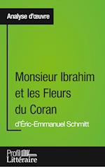 Monsieur Ibrahim et les Fleurs du Coran d'Éric-Emmanuel Schmitt (Analyse approfondie)