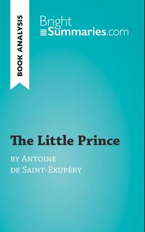 Little Prince by Antoine de Saint-Exupery (Book Analysis)