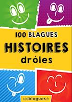 100 Histoires drôles