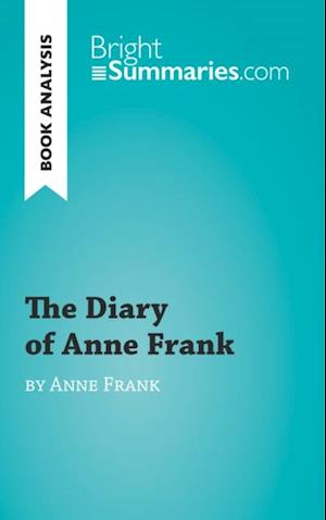 Diary of a Young Girl by Anne Frank (Book Analysis)