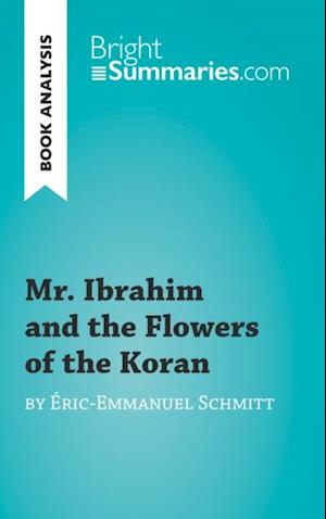 Mr. Ibrahim and the Flowers of the Koran by Eric-Emmanuel Schmitt (Book Analysis)