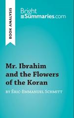 Mr. Ibrahim and the Flowers of the Koran by Eric-Emmanuel Schmitt (Book Analysis)