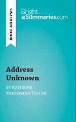 Address Unknown by Kathrine Kressmann Taylor (Book Analysis)