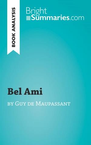 Bel Ami by Guy de Maupassant (Book Analysis)