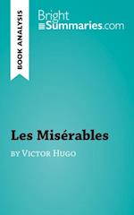 Les Miserables by Victor Hugo (Book Analysis)