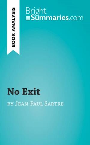 No Exit by Jean-Paul Sartre (Book Analysis)