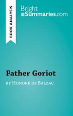 Father Goriot by Honore de Balzac (Book Analysis)