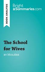 School for Wives by Moliere (Book Analysis)