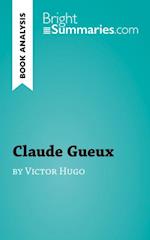 Claude Gueux by Victor Hugo (Book Analysis)