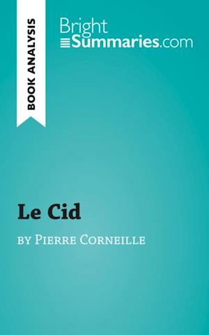 Le Cid by Pierre Corneille (Book Analysis)