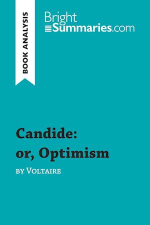 Candide: or, Optimism by Voltaire (Book Analysis)