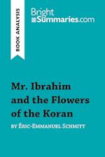 Book Analysis: Mr. Ibrahim and the Flowers of the Koran by Éric-Emmanuel Schmitt