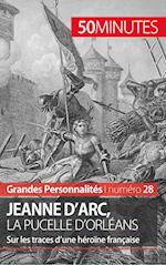 Jeanne d'Arc, la Pucelle d'Orléans