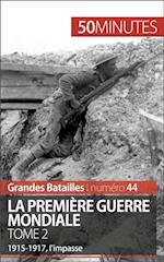 La Première Guerre mondiale (Tome 2)