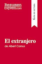 El extranjero de Albert Camus (Gu?a de lectura)