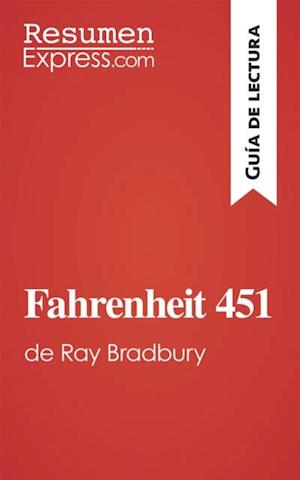 Fahrenheit 451 de Ray Bradbury (Guía de lectura)