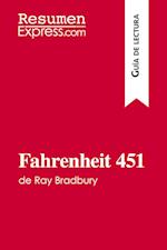 Fahrenheit 451 de Ray Bradbury (Guía de lectura)