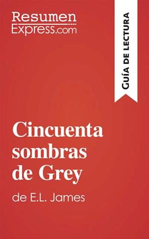 Cincuenta sombras de Grey de E. L. James (Guía de lectura)