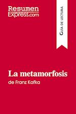 La metamorfosis de Franz Kafka (Guía de lectura)