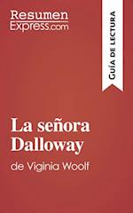 La señora Dalloway de Virginia Woolf (Guía de lectura)