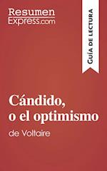 Cándido, o el optimismo de Voltaire (Guía de lectura)