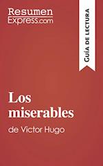 Los miserables de Victor Hugo (Guía de lectura)