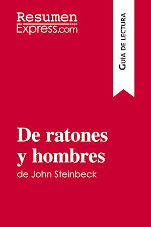 De ratones y hombres de John Steinbeck (Guía de lectura)