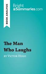 Man Who Laughs by Victor Hugo (Book Analysis)