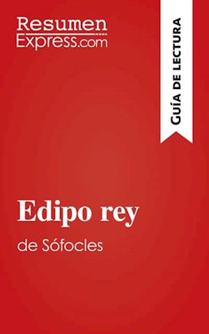 Edipo rey de Sófocles (Guía de lectura)