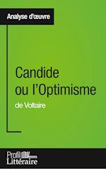 Candide ou l'Optimisme de Voltaire (Analyse approfondie)