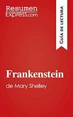 Frankenstein de Mary Shelley (Guía de lectura)