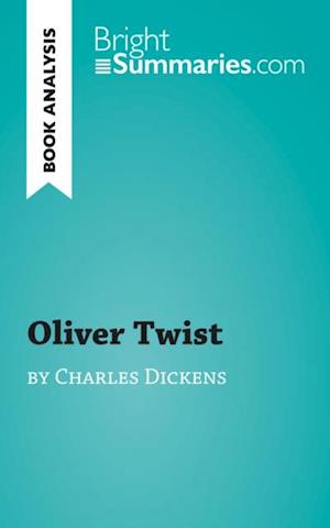 Oliver Twist by Charles Dickens (Book Analysis)