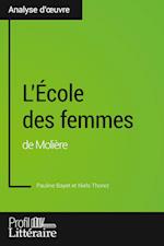 L'École des femmes de Molière (Analyse approfondie)