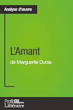 L'Amant de Marguerite Duras (Analyse approfondie)