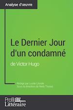 Le Dernier Jour d''un condamné de Victor Hugo (Analyse approfondie)