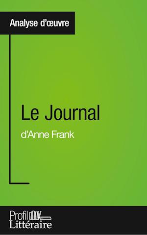 Le Journal d'Anne Frank (Analyse approfondie)