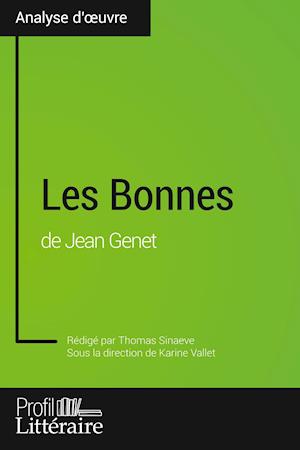 Les Bonnes de Jean Genet (Analyse approfondie)